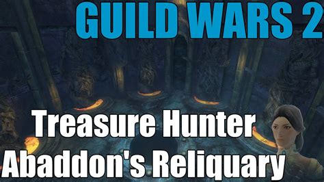 gw2 treasure hunter|gw2 treasure hunter abaddon's reliquary.